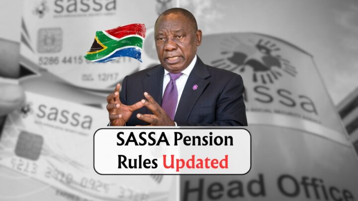 SASSA Pension Grant Rules May 2025