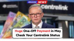 One-Off Payment Between $800 to $2,140 in May 2025 – Centrelink’s Full Payout Plan Out Now