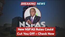 NSFAS 2025: Game-Changing Updates to Bursary Eligibility and Loan Conversions Exposed!