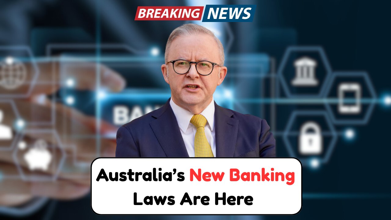 New Banking Laws